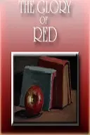 The Glory of Red